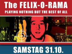Felix-O-Rama